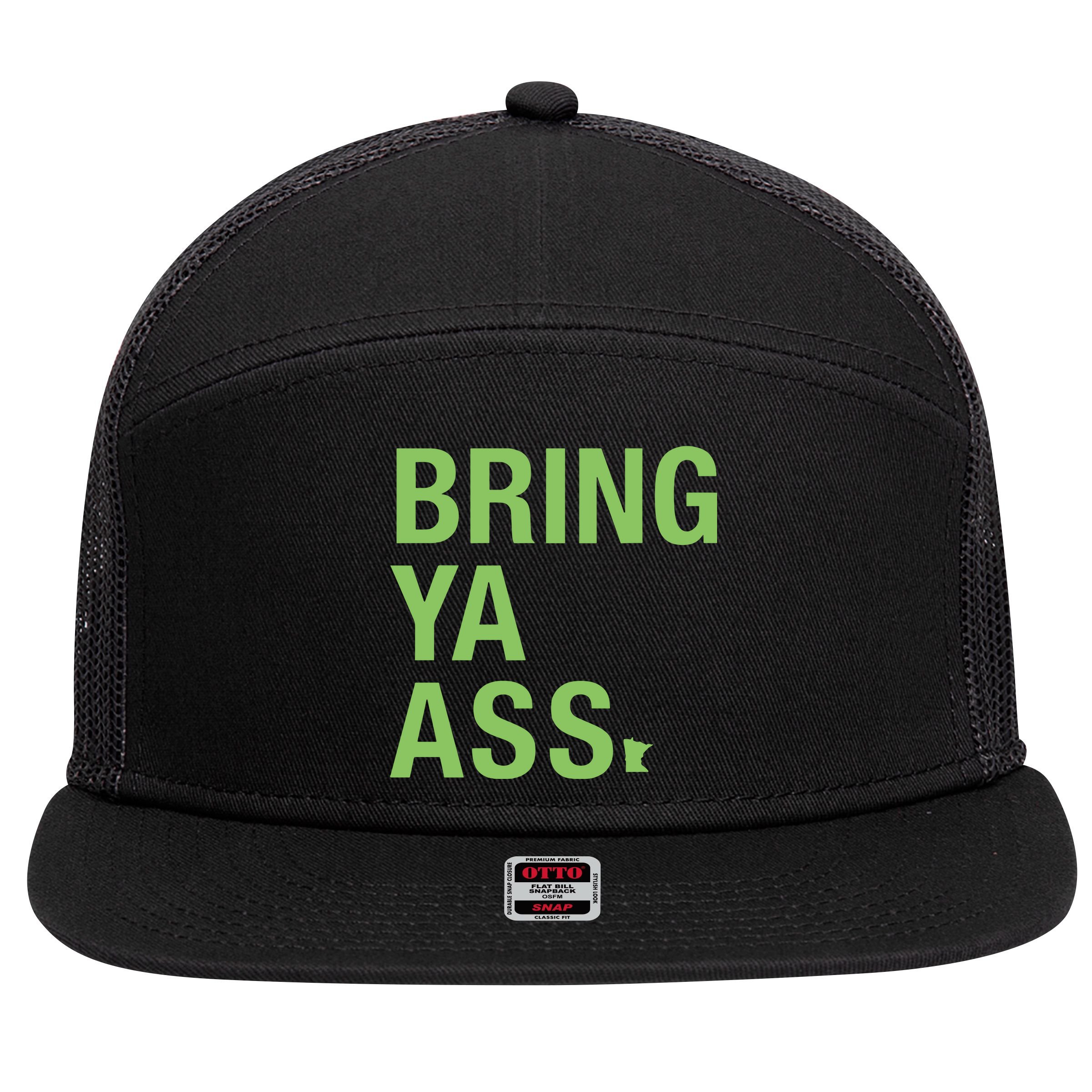 Sota Clothing Bring Ya Ass 7 Panel Mesh Trucker Snapback Hat