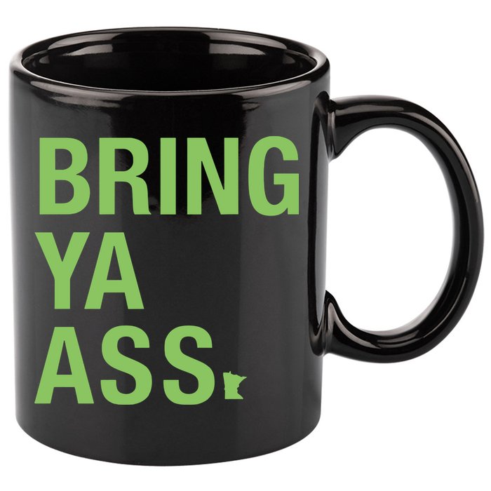 Sota Clothing Bring Ya Ass 11oz C Handle Ceramic Mug
