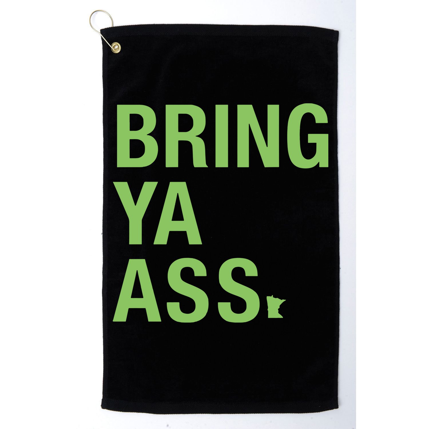 Sota Clothing Bring Ya Ass Golf Towel
