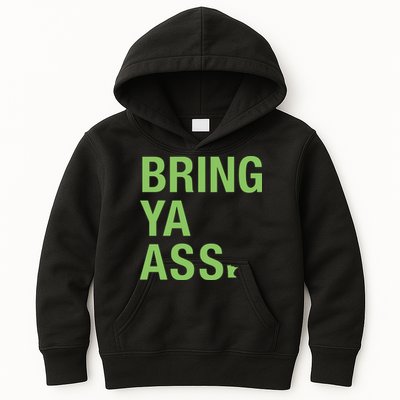 Sota Clothing Bring Ya Ass Kids Hoodie