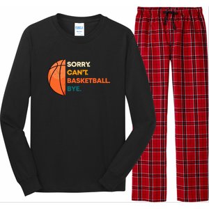 Sorry Cant Basketball Bye Long Sleeve Pajama Set