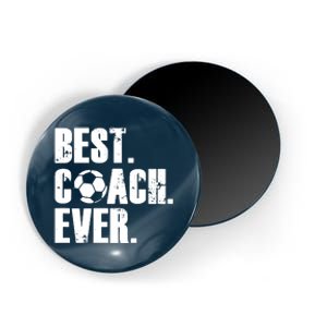 SOCCER COACH BEST COACH EVER SOCCER GIFT Magnet