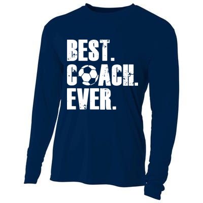SOCCER COACH BEST COACH EVER SOCCER GIFT Cooling Performance Long Sleeve Crew
