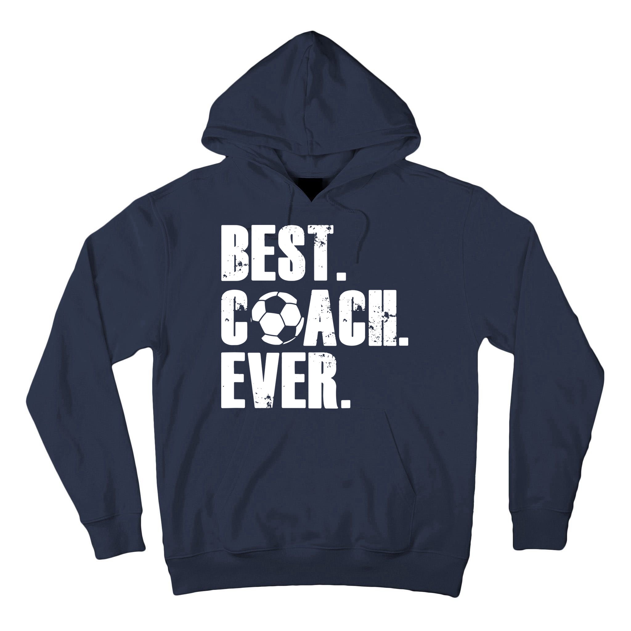 SOCCER COACH BEST COACH EVER SOCCER GIFT Tall Hoodie