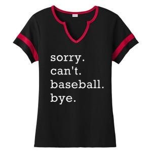 Sorry Can't Baseball Bye Home Run Busy Mama Dad Player Sport Ladies Halftime Notch Neck Tee