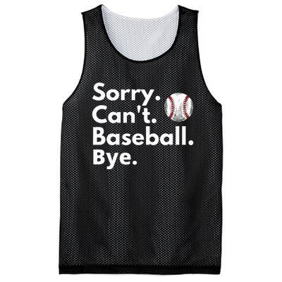 Sorry Cant Baseball Bye Funny Baseball Lover Mesh Reversible Basketball Jersey Tank