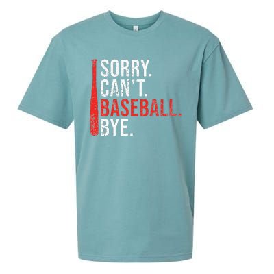 Sorry Cant Baseball Bye Funny Baseball Sueded Cloud Jersey T-Shirt