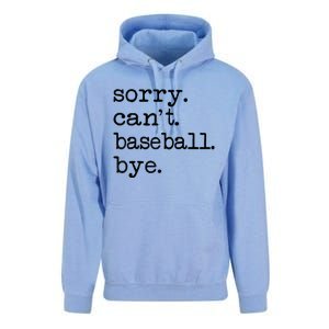 Sorry Cant Baseball Bye Raglan Baseball Tee Unisex Surf Hoodie