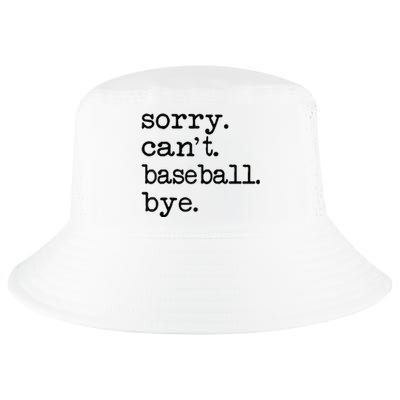 Sorry Cant Baseball Bye Raglan Baseball Tee Cool Comfort Performance Bucket Hat