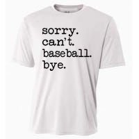 Sorry Cant Baseball Bye Raglan Baseball Tee Cooling Performance Crew T-Shirt