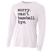 Sorry Cant Baseball Bye Raglan Baseball Tee Cooling Performance Long Sleeve Crew