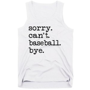 Sorry Cant Baseball Bye Raglan Baseball Tee Tank Top