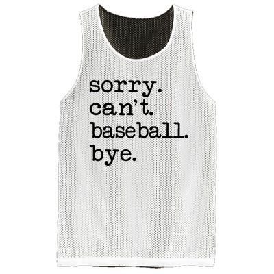 Sorry Cant Baseball Bye Mesh Reversible Basketball Jersey Tank