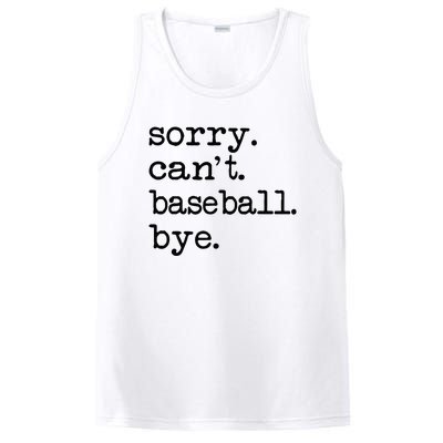 Sorry Cant Baseball Bye PosiCharge Competitor Tank