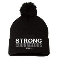 Strong & Courageous Bible Verse For Women Men Christian Pom Pom 12in Knit Beanie