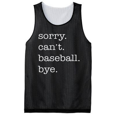 Sorry Cant Baseball Bye Funny Baseball Lovers Mesh Reversible Basketball Jersey Tank