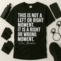 Senator Cory Booker This Is Not A Left Or Right Moment   T-Shirt