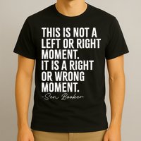 Senator Cory Booker This Is Not A Left Or Right Moment   T-Shirt