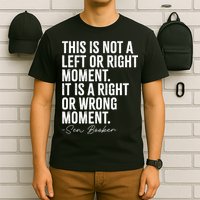 Senator Cory Booker This Is Not A Left Or Right Moment   T-Shirt