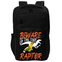 Sun Conure Beware Of The Tiny Raptor Parrot Bird Conure Impact Tech Backpack