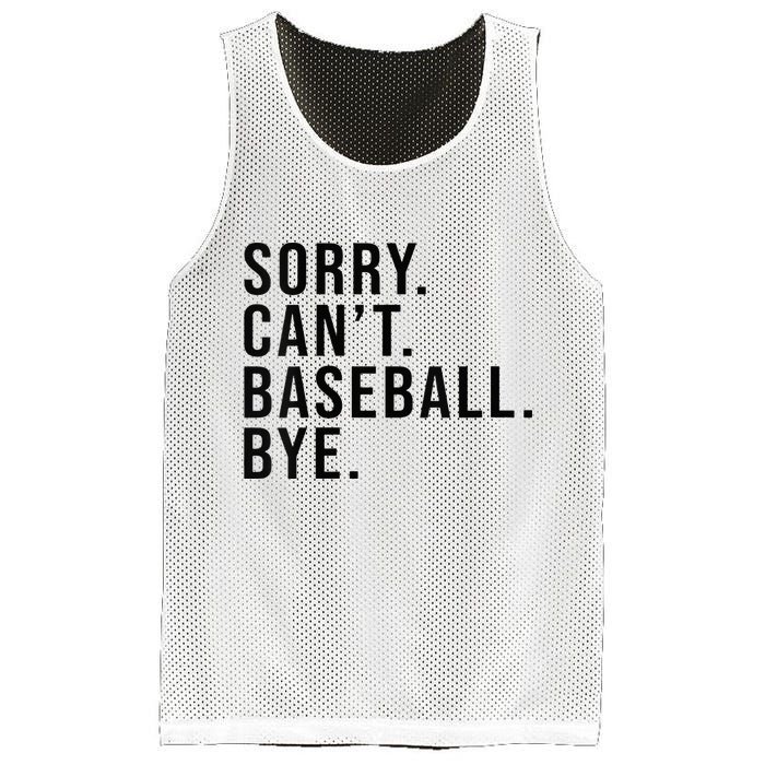 Sorry Cant Baseball Bye Funny Baseball Lover Game Day Vibes Mesh Reversible Basketball Jersey Tank