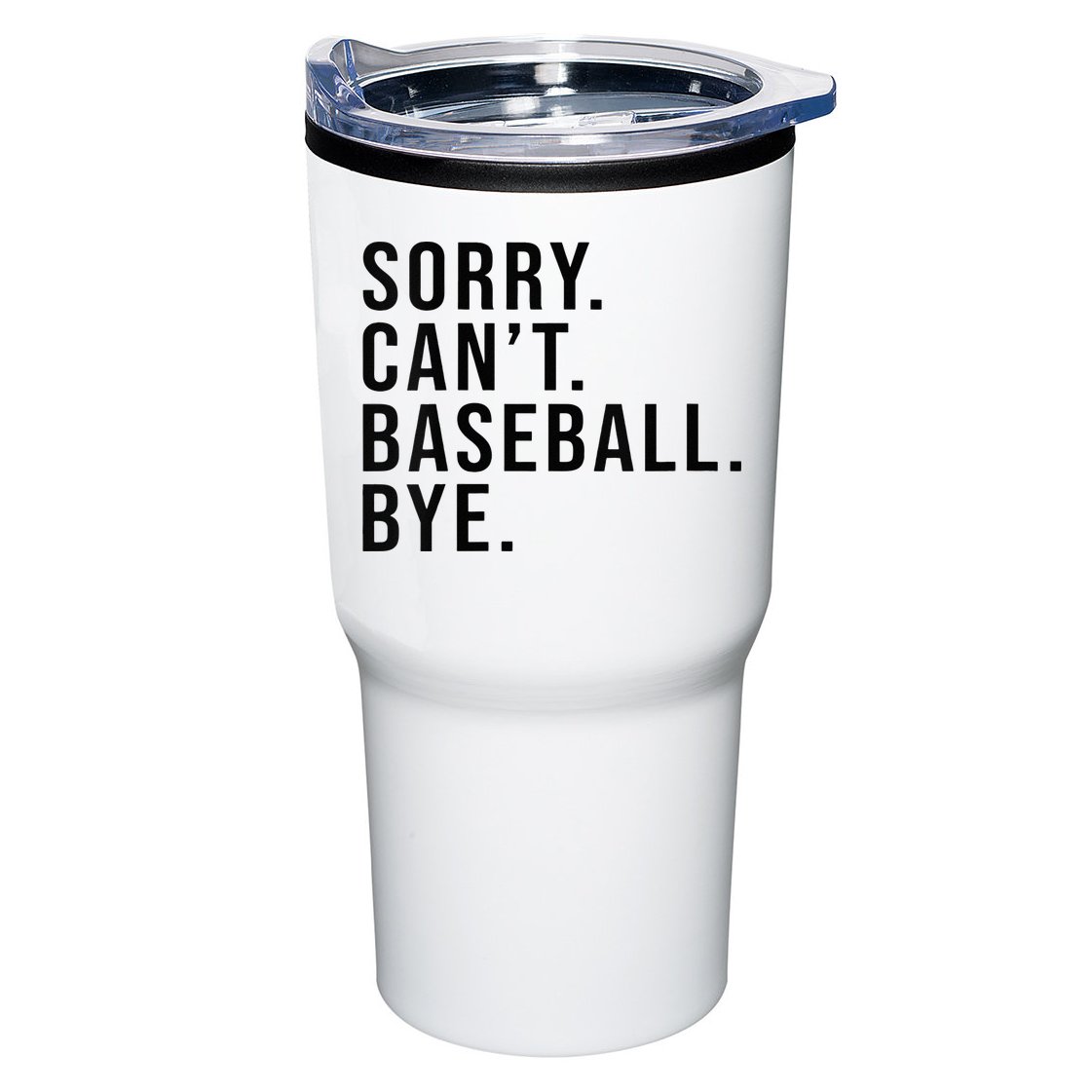 Sorry Cant Baseball Bye Funny Baseball Lover Game Day Vibes Tumbler
