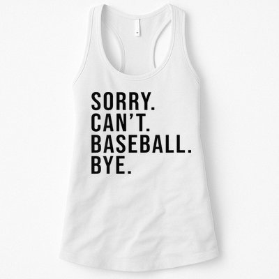 Sorry Cant Baseball Bye Funny Baseball Lover Game Day Vibes Womens Tank Top