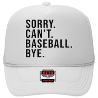 Sorry Cant Baseball Bye Funny Baseball Lover Game Day Vibes Hat
