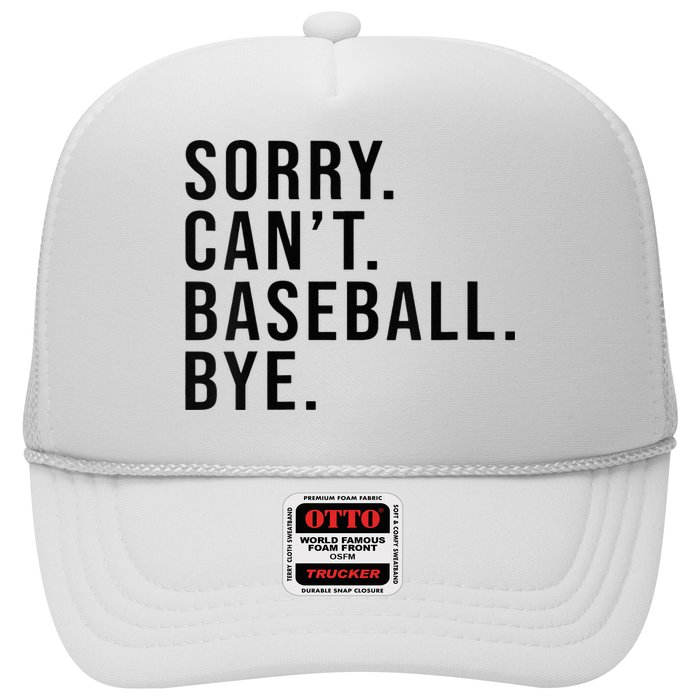 Sorry Cant Baseball Bye Funny Baseball Lover Game Day Vibes Hat