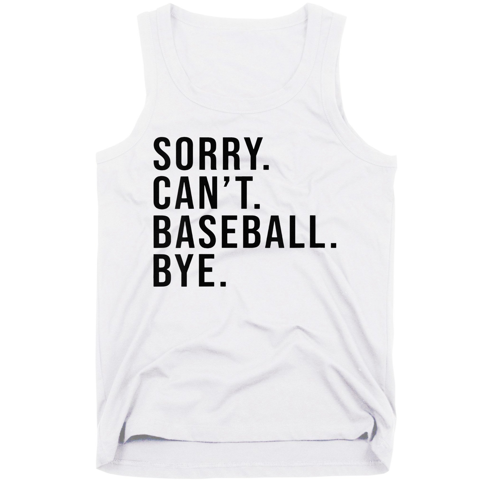 Sorry Cant Baseball Bye Funny Baseball Lover Game Day Vibes Tank Top