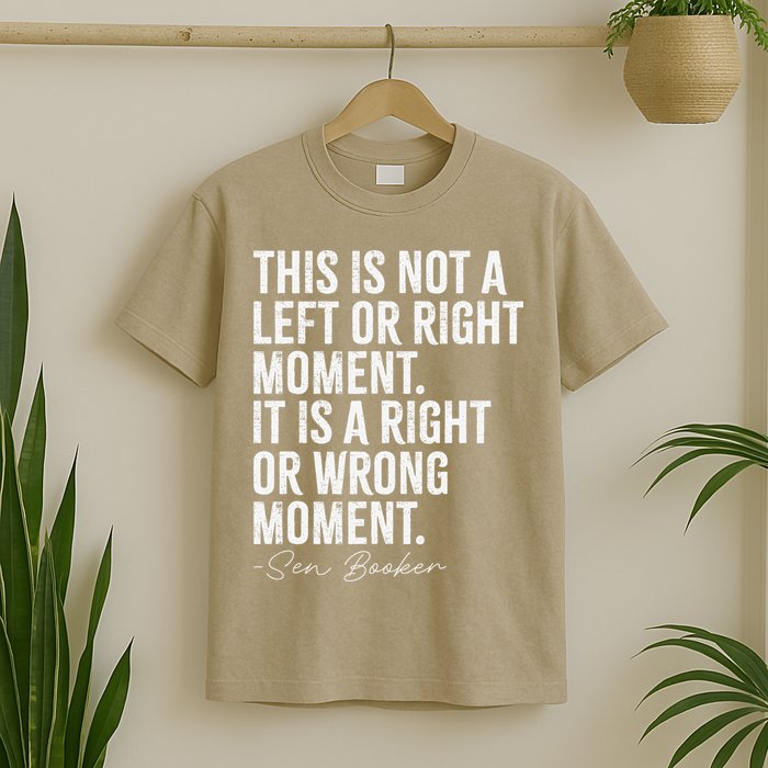 Senator Cory Booker This Is Not A Left Or Right Moment T-Shirt