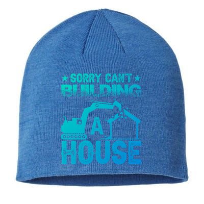 Sorry Cant Building A House Construction Worker Funny Gift Sustainable Beanie