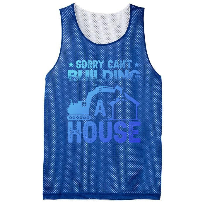 Sorry Cant Building A House Construction Worker Funny Gift Mesh Reversible Basketball Jersey Tank