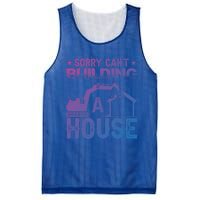 Sorry Cant Building A House Construction Worker Funny Gift Mesh Reversible Basketball Jersey Tank