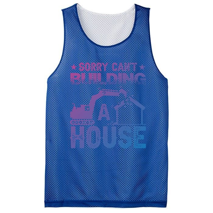 Sorry Cant Building A House Construction Worker Funny Gift Mesh Reversible Basketball Jersey Tank