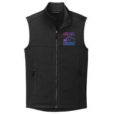 Sorry Cant Building A House Construction Worker Funny Gift Collective Smooth Fleece Vest