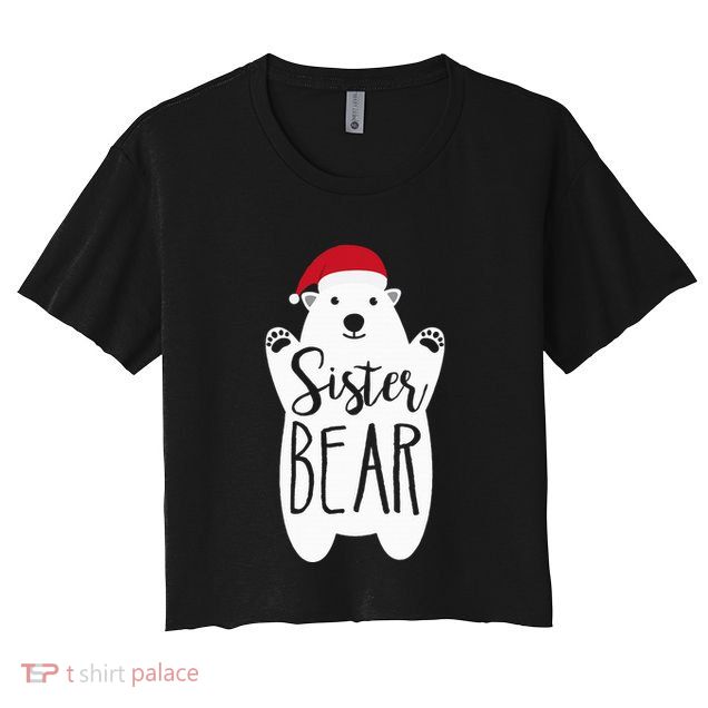 Sister Christmas Bear Santa Gift Family Matching Pajamas Crop Top
