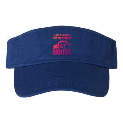 Sorry Cant Building A House Construction Worker Funny Gift Valucap Bio-Washed Visor