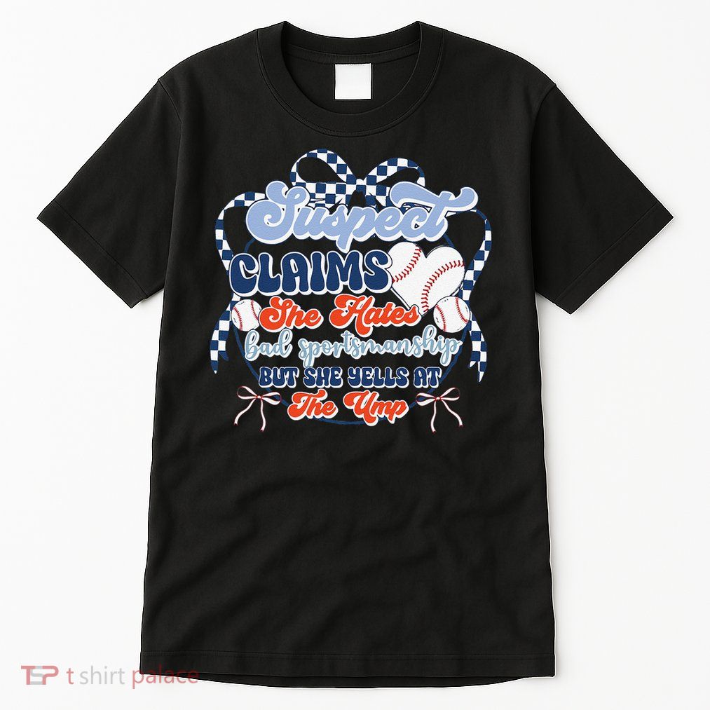 Suspect Claims Baseball Coquette Funny Sports Mom Tall T-Shirt