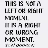 Senator Cory Booker This Is Not A Left Or Right Moment Quote Button