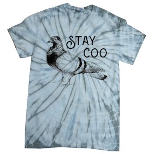 Stay Coo Bird Birding Funny Cool Pigeons Tie-Dye T-Shirt