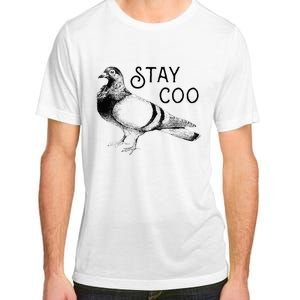 Stay Coo Bird Birding Funny Cool Pigeons Adult ChromaSoft Performance T-Shirt