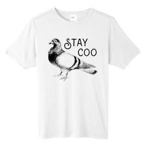 Stay Coo Bird Birding Funny Cool Pigeons Tall Fusion ChromaSoft Performance T-Shirt