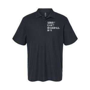 Sorry. Cant. Baseball. Bye. Baseball Player & Fan Quote Softstyle Adult Sport Polo