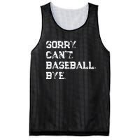 Sorry. Cant. Baseball. Bye. Baseball Player & Fan Quote Mesh Reversible Basketball Jersey Tank