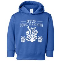 Stop Coral Bleaching Save The Reef Save Our Oceans Activist Gift Toddler Hoodie