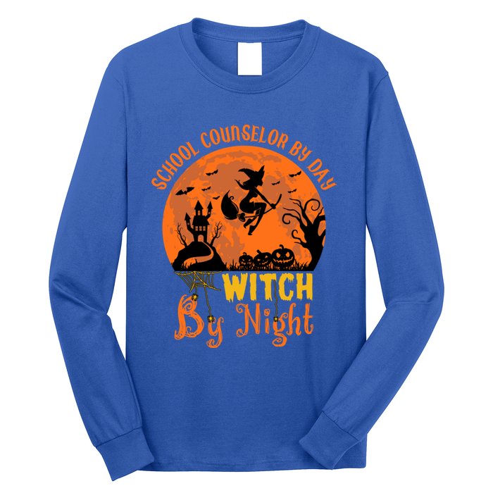 School Counselor By Day Witch By Night Halloween Costume Cute Gift Long Sleeve Shirt