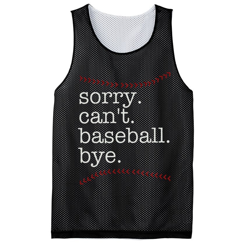 Sorry Can't Baseball Bye Mesh Reversible Basketball Jersey Tank