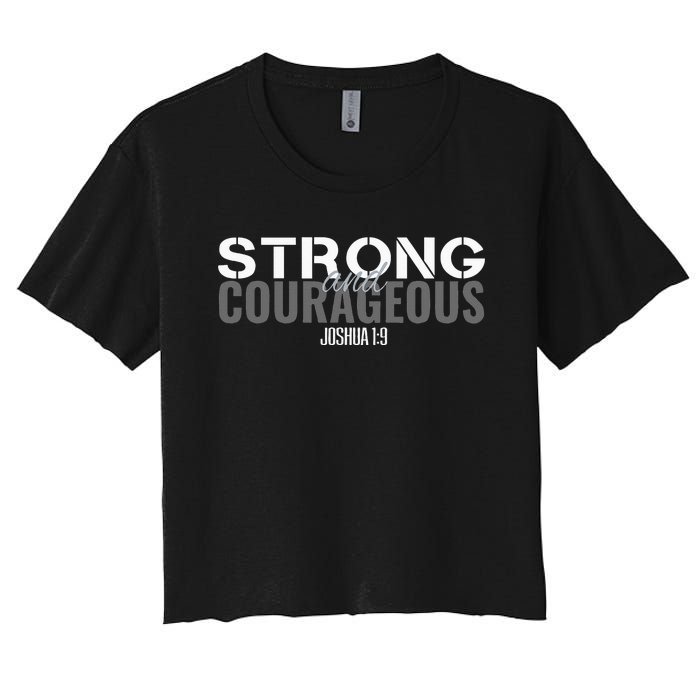 Strong & Courageous Bible Verse Tee For Women Men Christian Women's Crop Top Tee