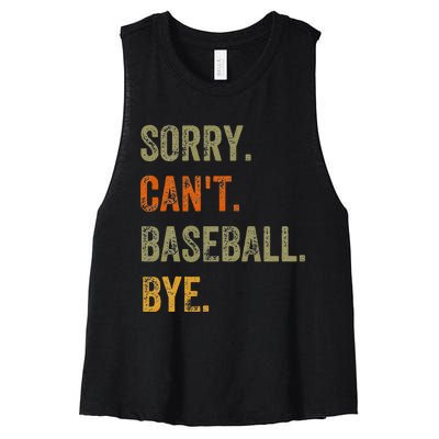 Sorry. Can't. Baseball. Bye. Retro Vintage quotes Women's Racerback Cropped Tank